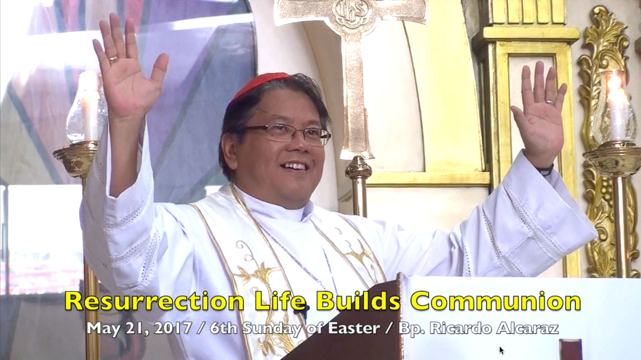 Resurrection Life Builds Communion