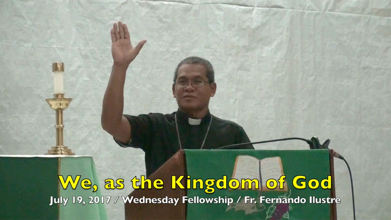 We, as the Kingdom of God