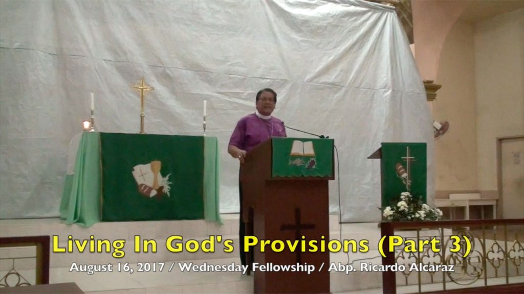 8-16-2017 Abp. Ricardo Alcaraz Teachings