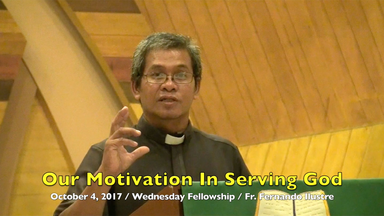 Our Motivation In Serving God