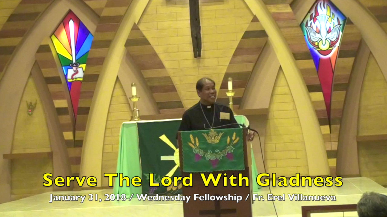 Serving The Lord With Gladness