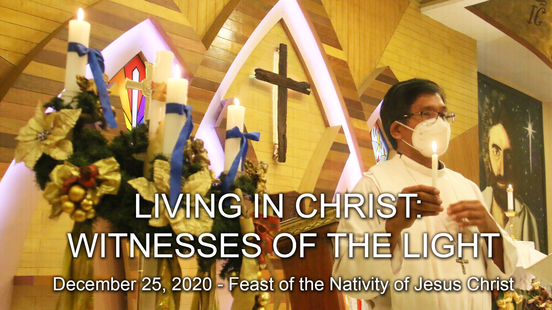 Living in Christ: Witnesses of the Light