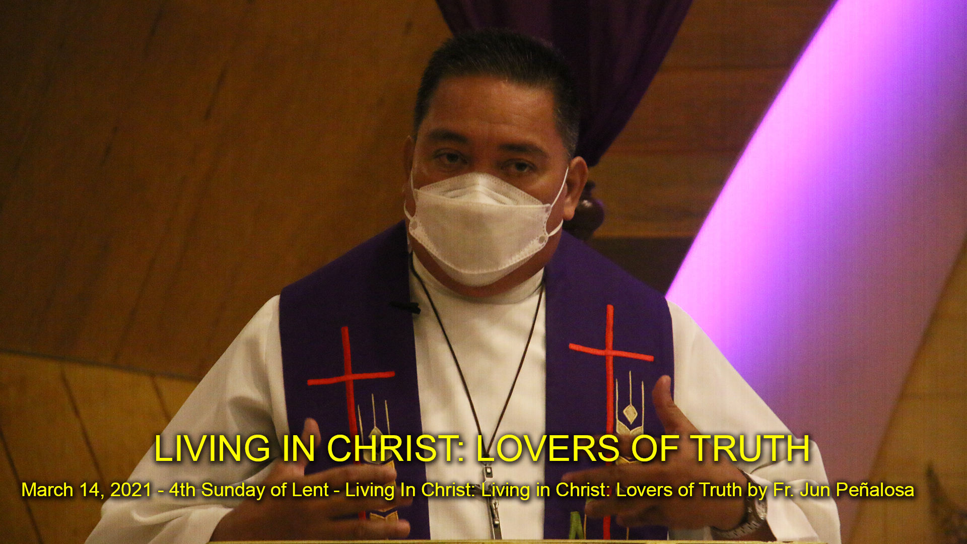 Living in Christ: Lovers of Truth