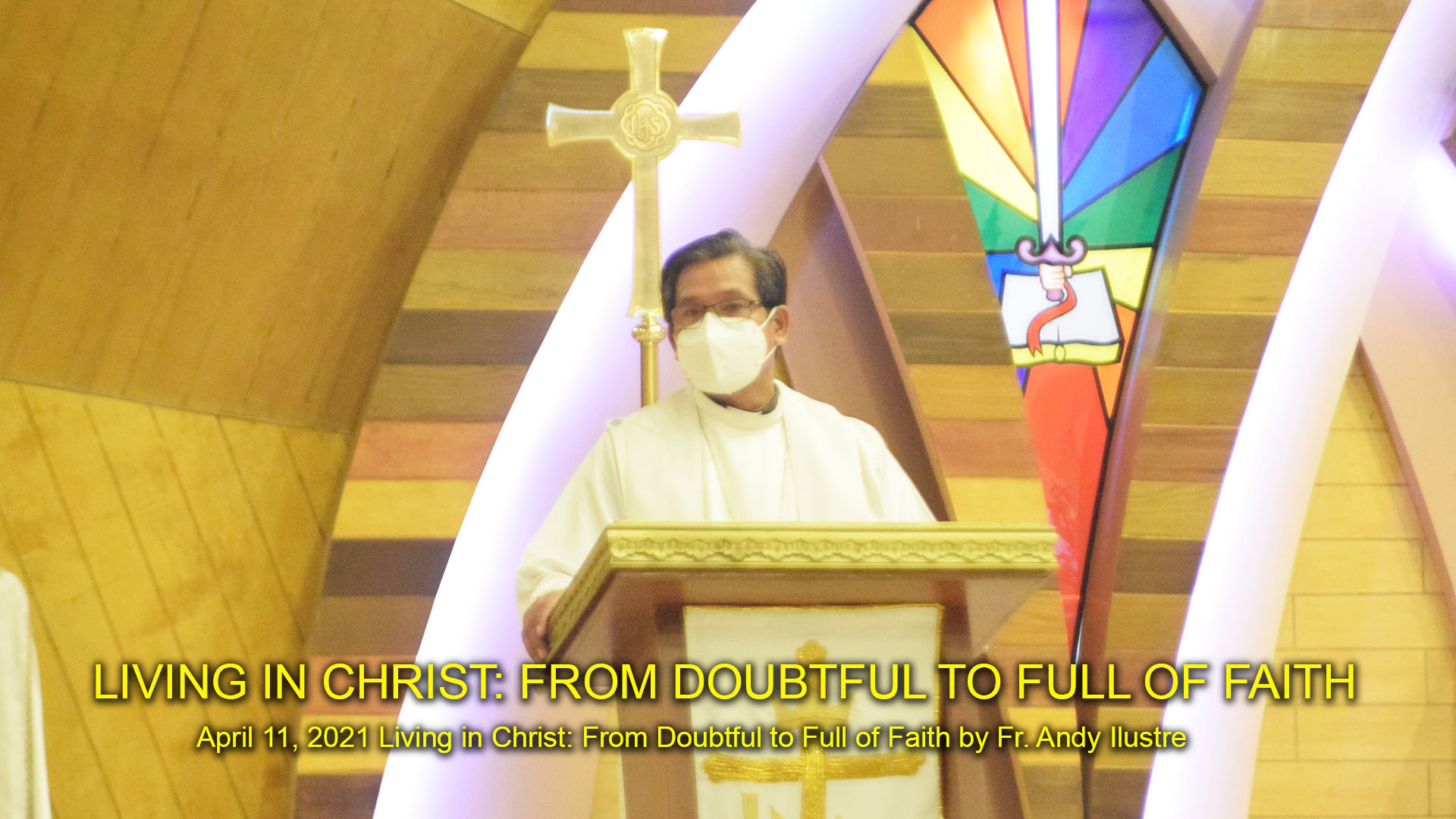 Living in Christ: From Doubtful to Full of Faith