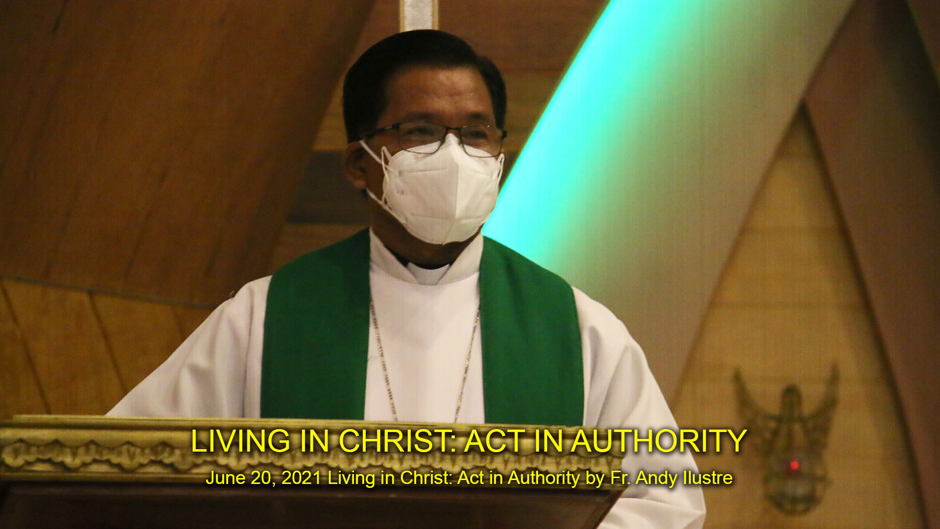 Living In Christ: Act in Authority