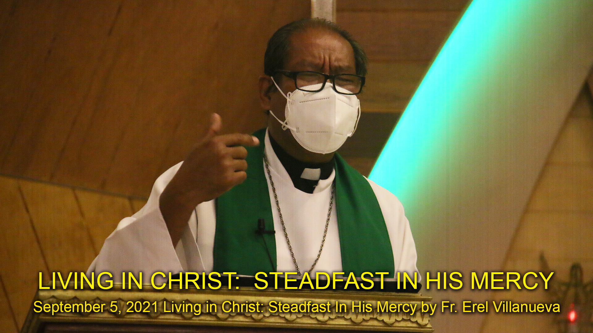 Living in Christ: Steadfast In His Mercy
