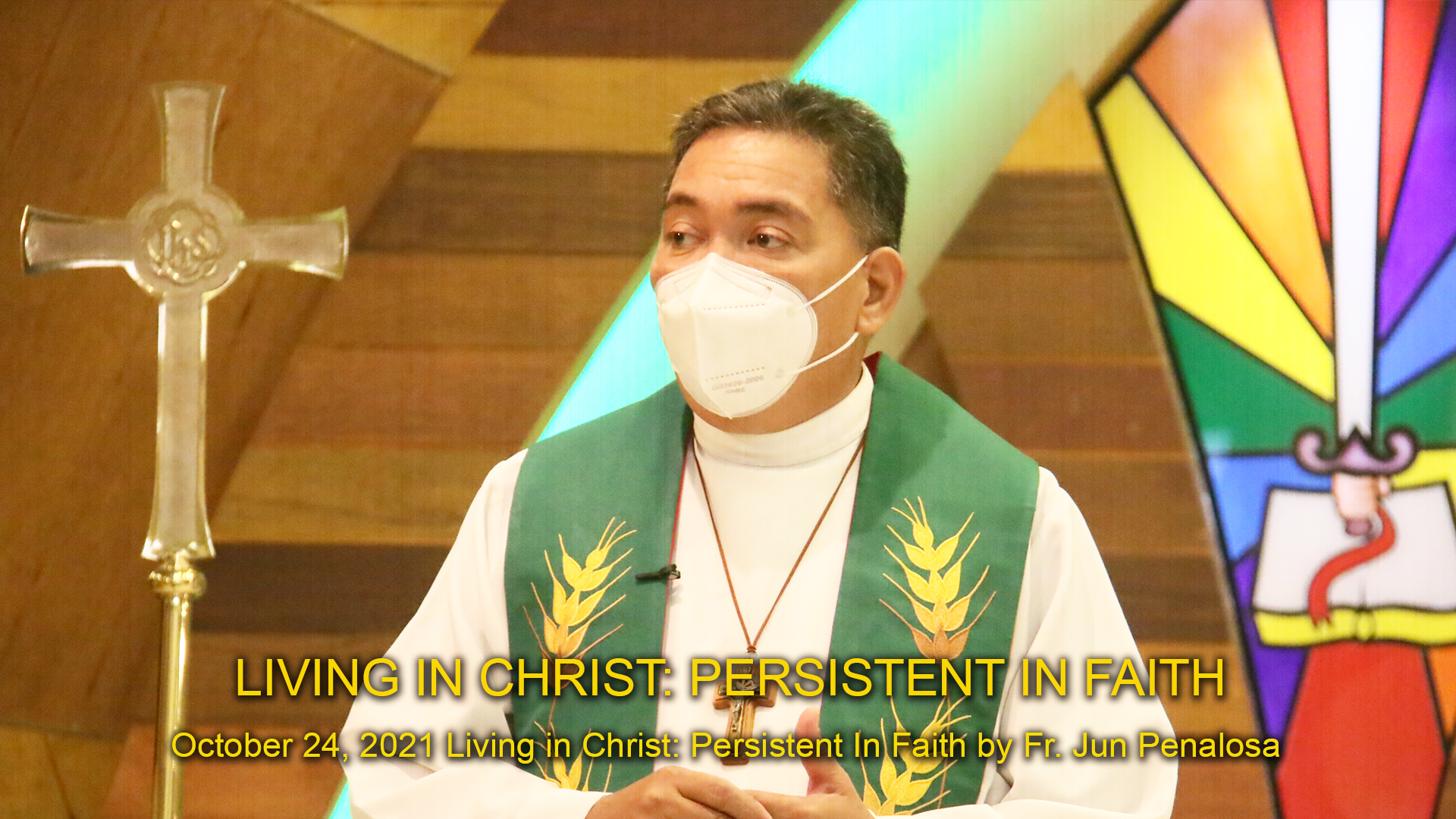 Living in Christ: Persistent in Faith