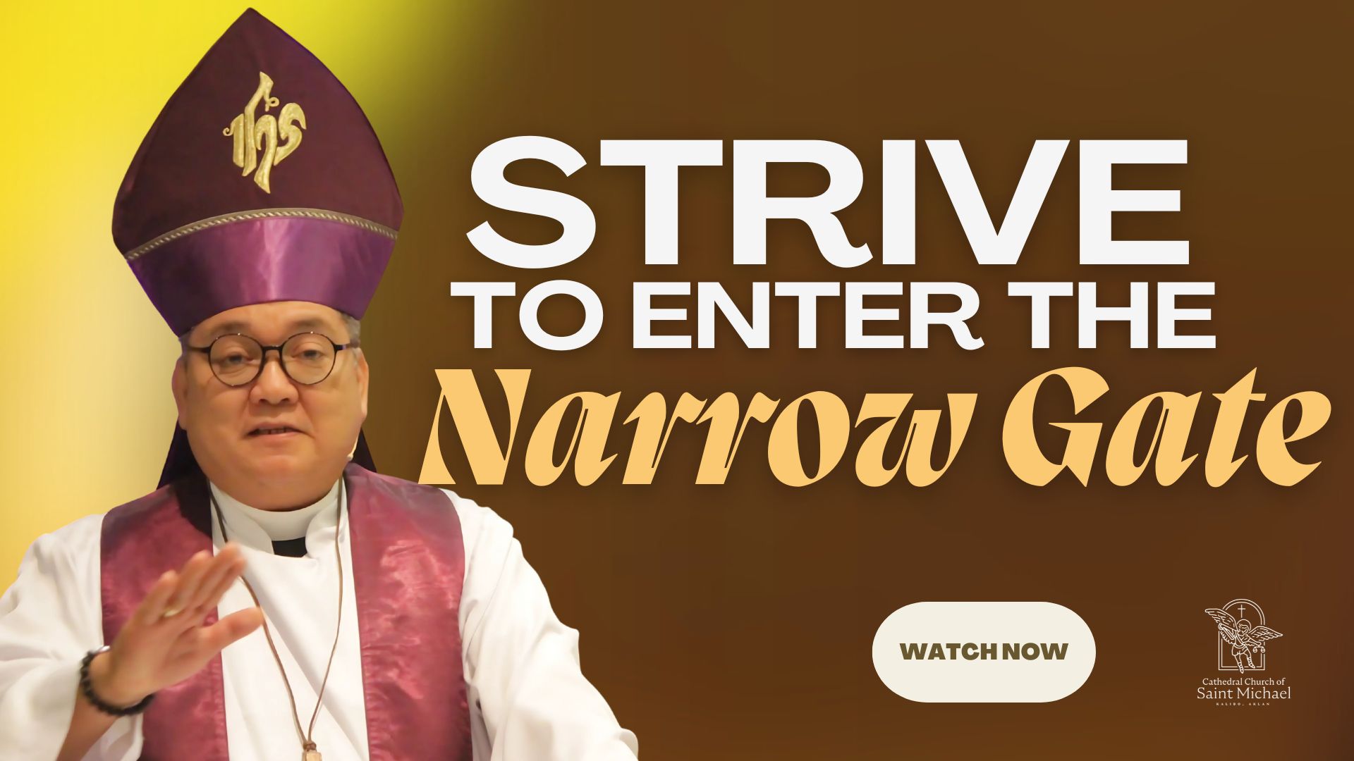 Strive to Enter the Narrow Gate