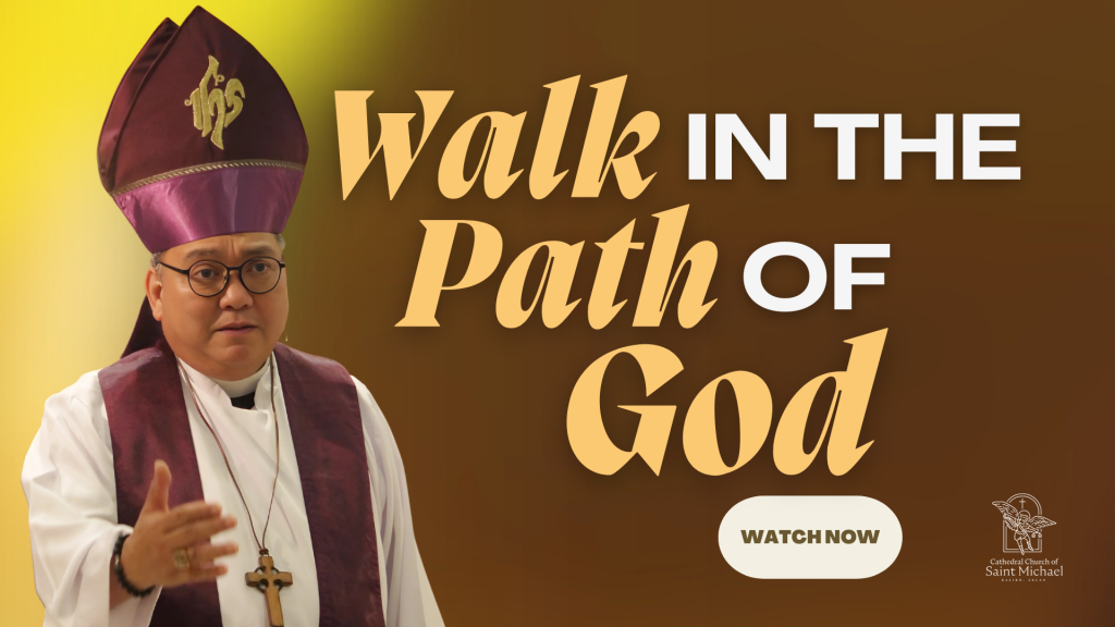 Walk in the path of God