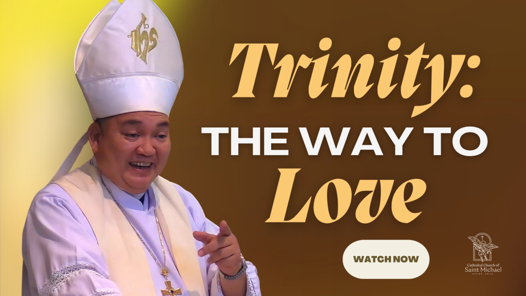 Trinity is the Way to Love