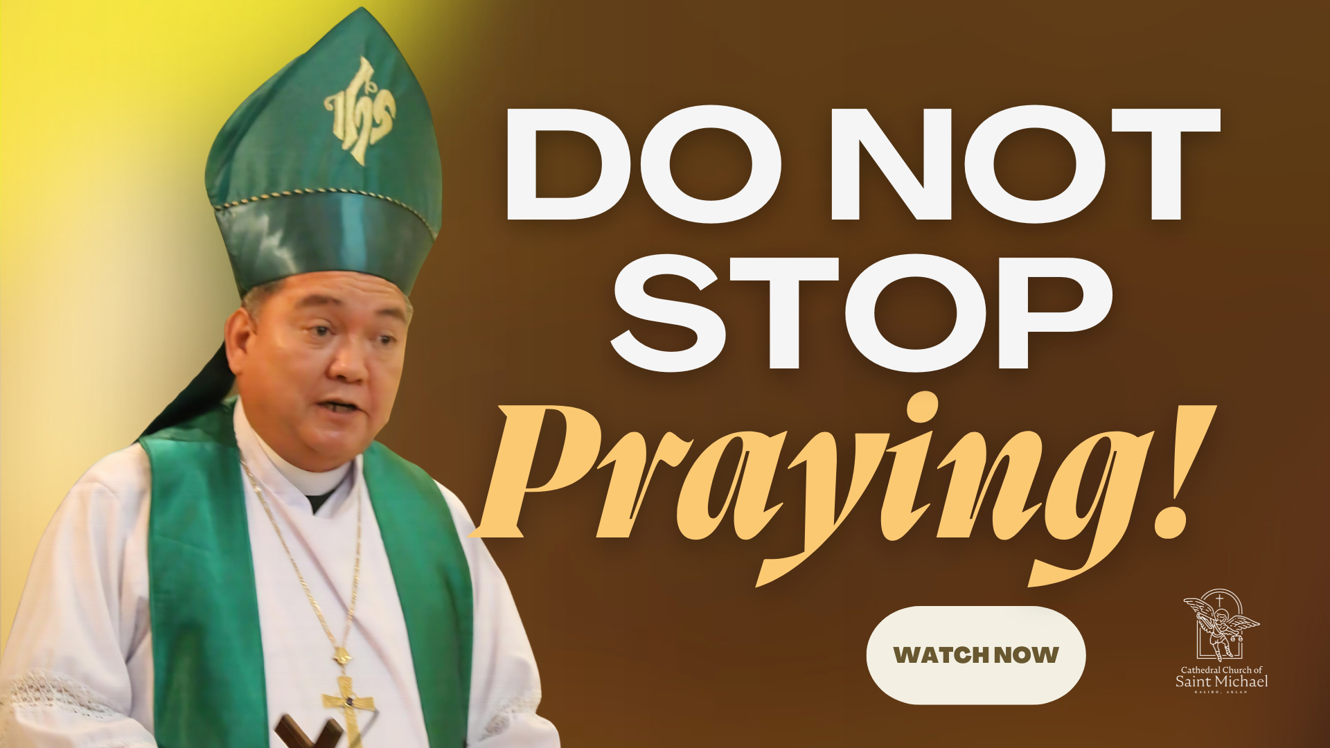 Do Not Stop Praying
