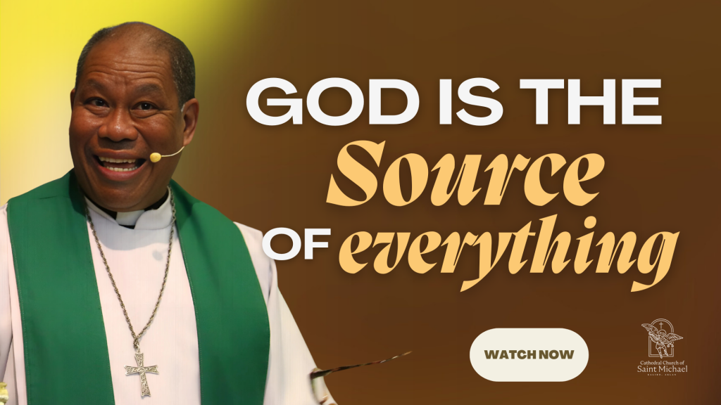 God is the Source of Everything