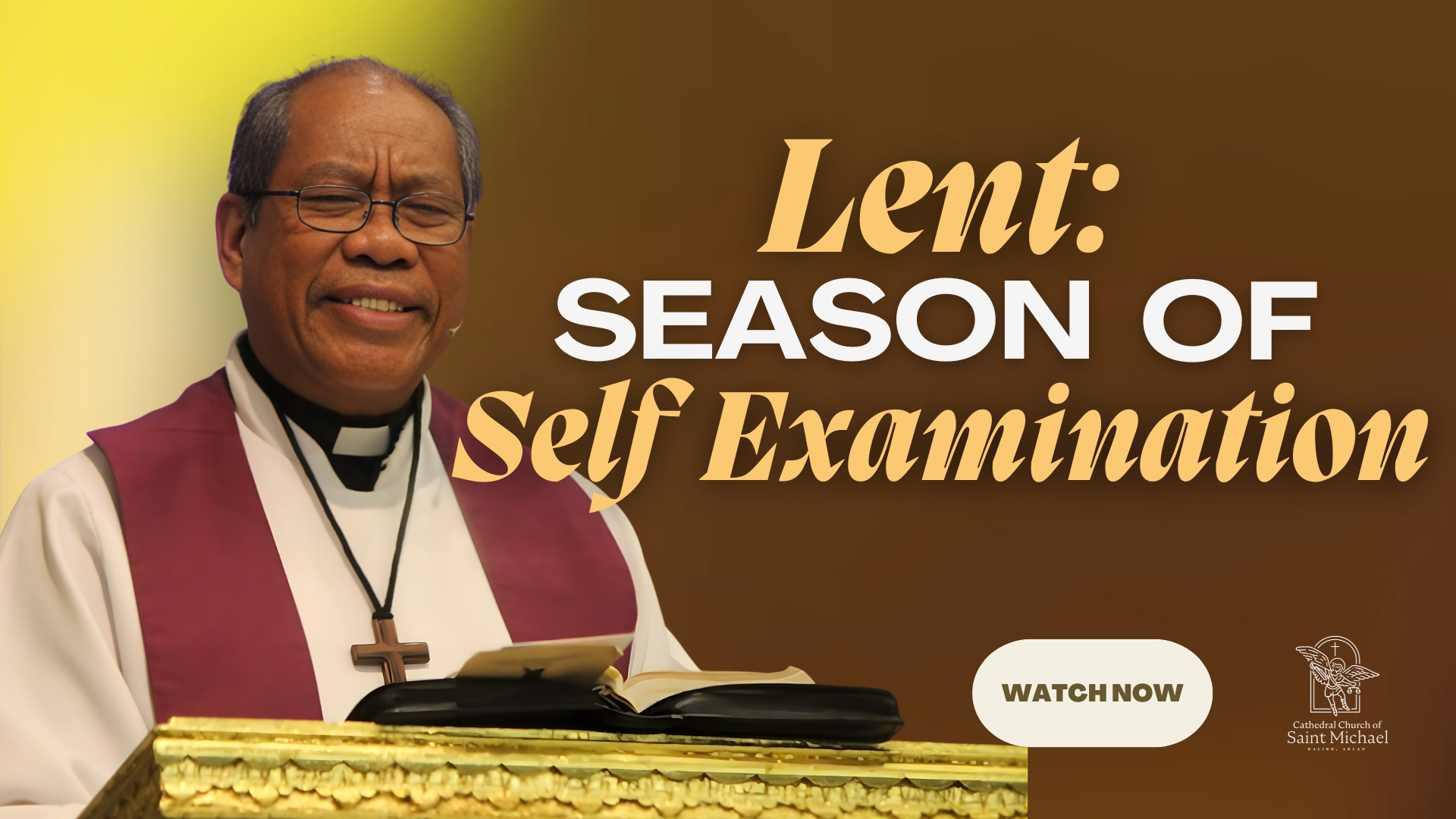 Lent: Season of Self Examination