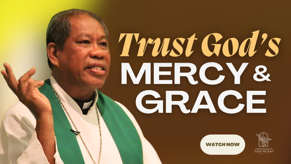 Trust God's Mercy & Grace